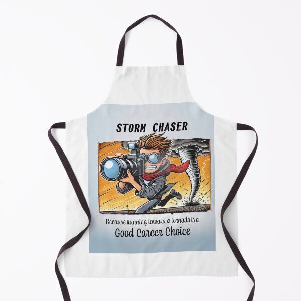 Item preview, Storm Chaser because running toward a tornado is a good career choice designed and sold by LoveliesbyLaury.