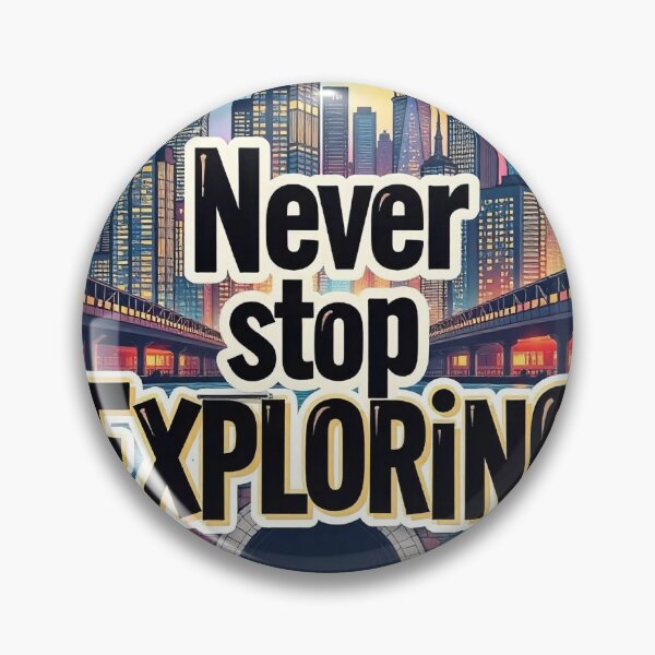 Item preview, Never Stop Exploring designed and sold by CreativeGorillas.