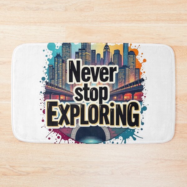 Item preview, Never Stop Exploring designed and sold by CreativeGorillas.
