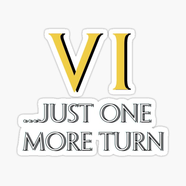 Item preview, Just One More Turn designed and sold by Image NDesign.