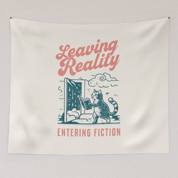 Item preview, LEAVING REALITY ENTERING FICTION, Funny reading quotes designed and sold by DemureArtsy.