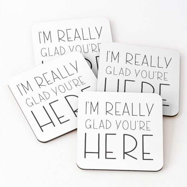 Item preview, Glad You're Here (Type, Black) designed and sold by ashleygates98.
