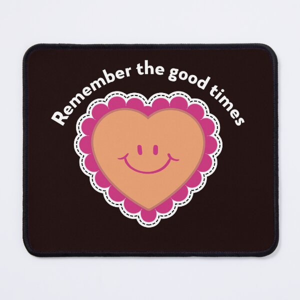 Item preview, Remember the good times designed and sold by Romo2025.