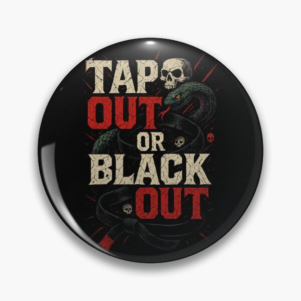 Item preview, Tap Out or Black Out – No Mercy. No Escape. designed and sold by klibre6.