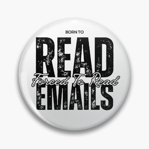 Item preview, Born To Read Books Forced To Read Emails designed and sold by DOPANDA ..