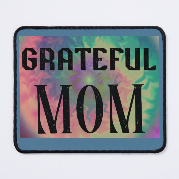 Item preview, Grateful Mom Pastel tie dye designed and sold by AuroraXGreen.