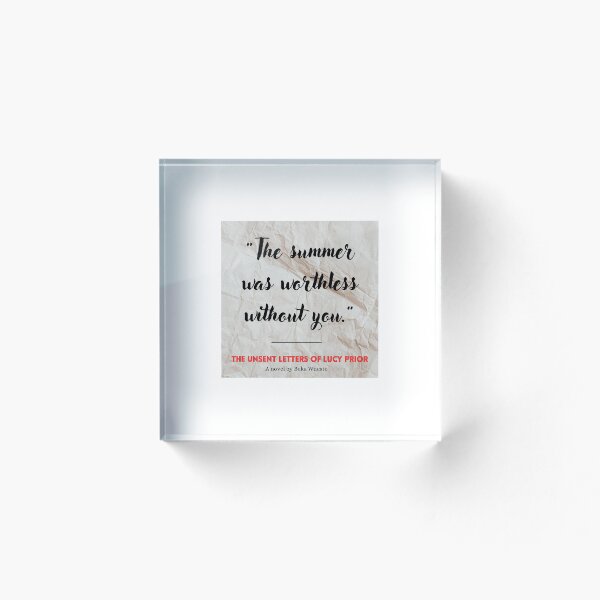 Item preview, The Unsent Letters of Lucy Prior Quote: Summmer designed and sold by BWueste13.