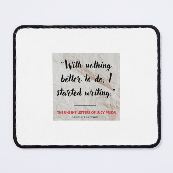 Item preview, The Unsent Letters of Lucy Prior Quote: Writing designed and sold by BWueste13.