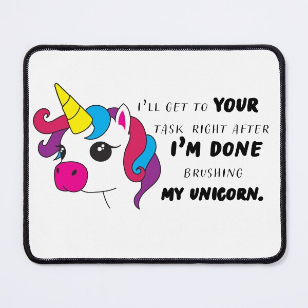 Item preview, I'll get to your task (Unicorn) designed and sold by SRGilbertDesign.