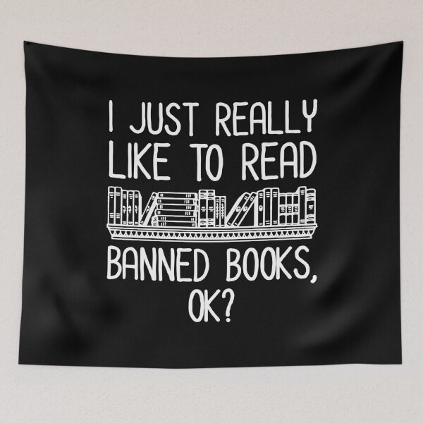 Item preview, I Just Really Like To Read Banned Books, OK? designed and sold by Cat Lady Designs.