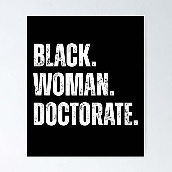 Item preview, Black Woman Doctorate designed and sold by Alberto Dominguez.