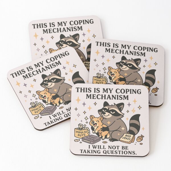 Item preview, This Is My Coping Mechanism – Raccoon Chaos Edition designed and sold by Feral & Stellar.