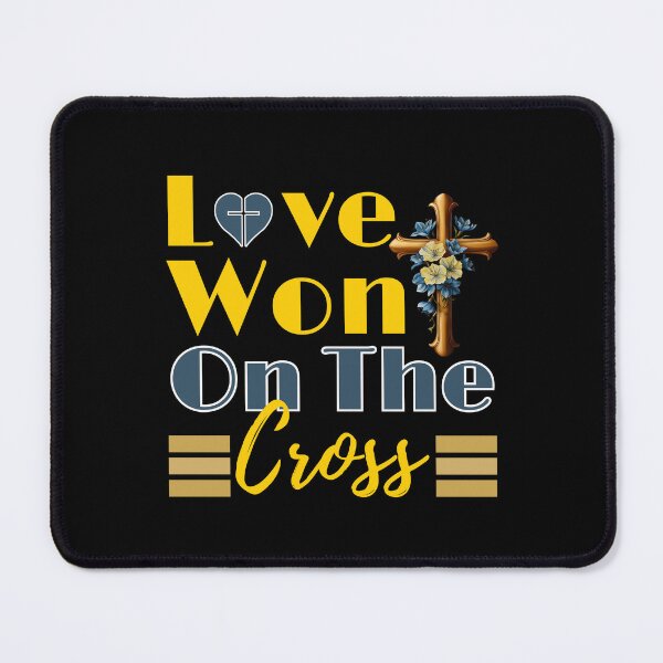 Item preview, Love Won On The Cross Christian Faith Design designed and sold by Raise2Shine.
