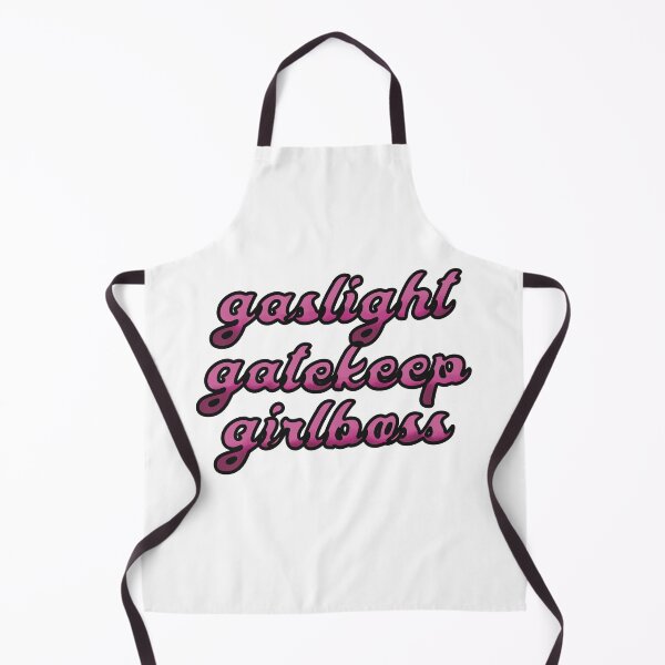 Item preview, gaslight gatekeep girlboss designed and sold by sleepyheadedbb.