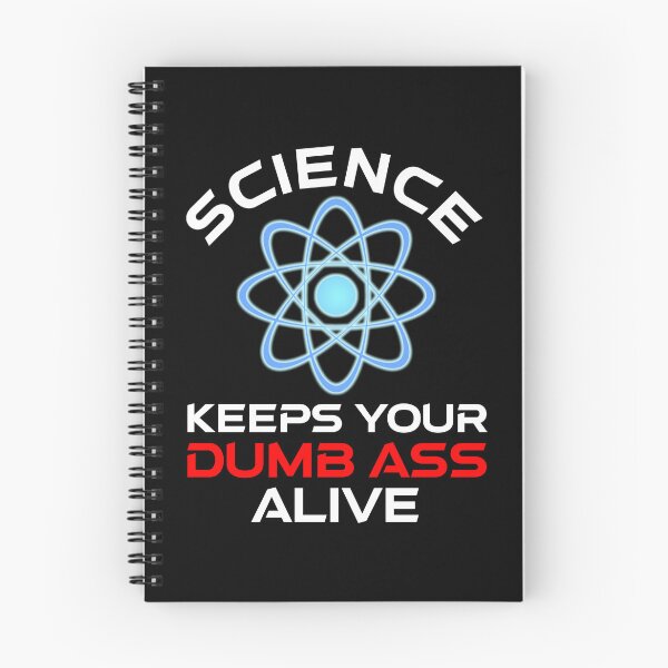 Item preview, Science Keeps Your Dumb Ass Alive designed and sold by Cat Lady Designs.