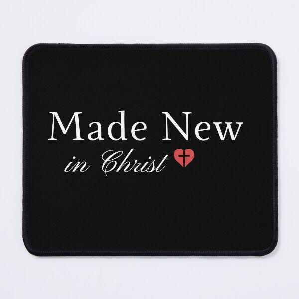 Item preview, Made New In Christ Christian Theme Minimalist Design designed and sold by Raise2Shine.