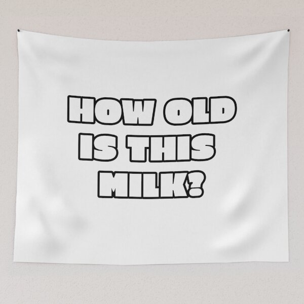 Item preview, How Old Is This Milk?  designed and sold by cvittoe.