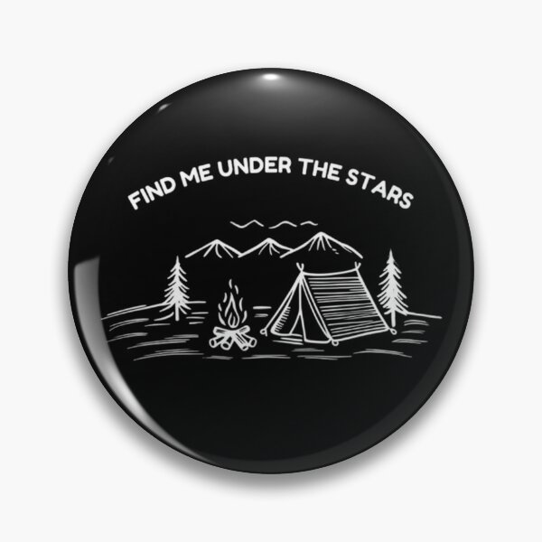 Item preview, Goss Apparel Find Me Under The Stars Camping designed and sold by GossApparel.