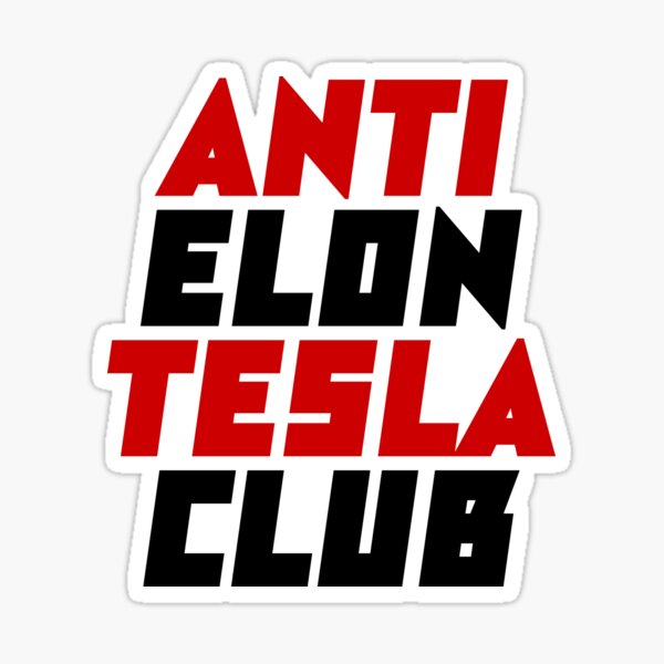 Item preview, anti elon tesla club, tesla font style  designed and sold by BrightNook.