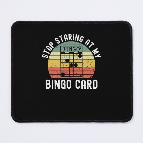 Item preview, Stop Staring at my bingo card Retro funny bingo player humor designed and sold by snowry.