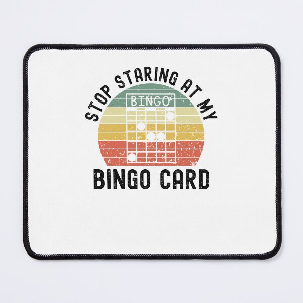 Item preview, Stop Staring at my bingo card Retro funny bingo player joke designed and sold by snowry.