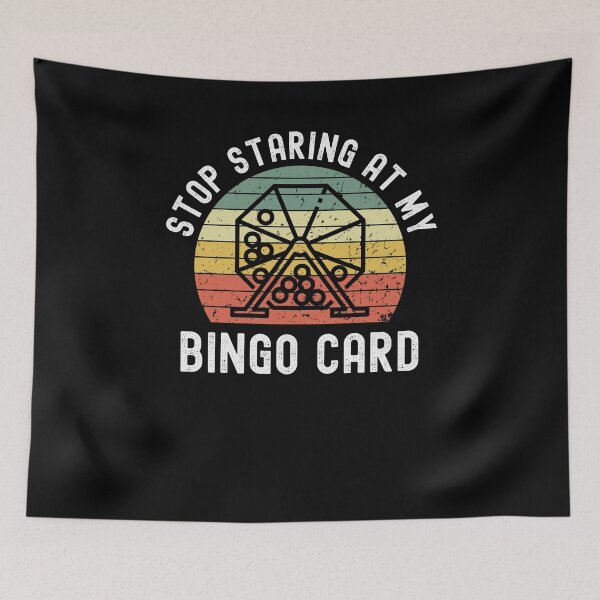 Item preview, Stop Staring at my bingo card Retro funny bingo machine designed and sold by snowry.