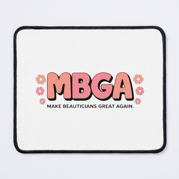 Item preview, MBGA Logo with Floral Accents on Soft Pink Background – 'Make Beauticians Great Again designed and sold by K3DreamKreation.