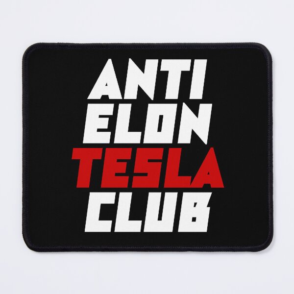 Item preview, anti elon tesla club, tesla font style white designed and sold by BrightNook.
