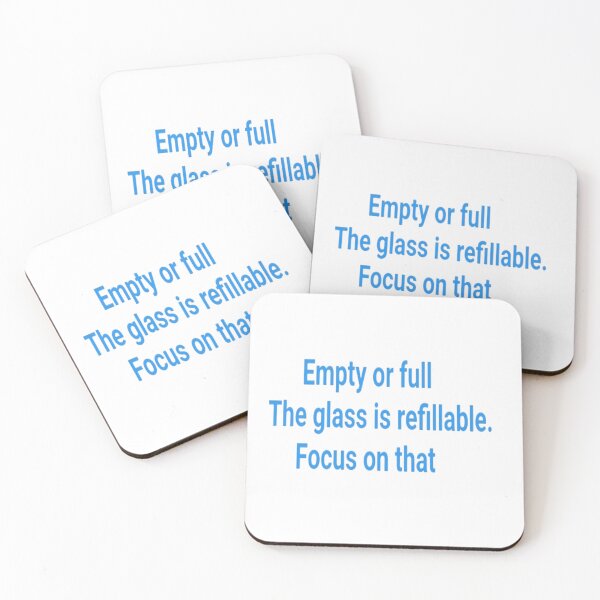 Item preview, Empty or Full Glass? It Is Refillable.  designed and sold by GJA4PA.