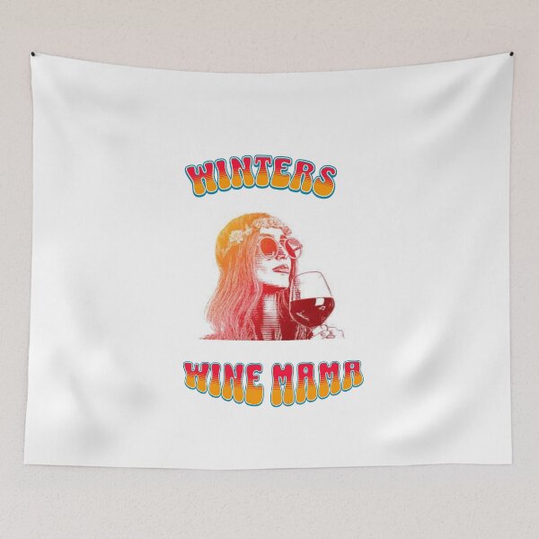 Item preview, Winters Wine Mama designed and sold by MuchoMerchShop.
