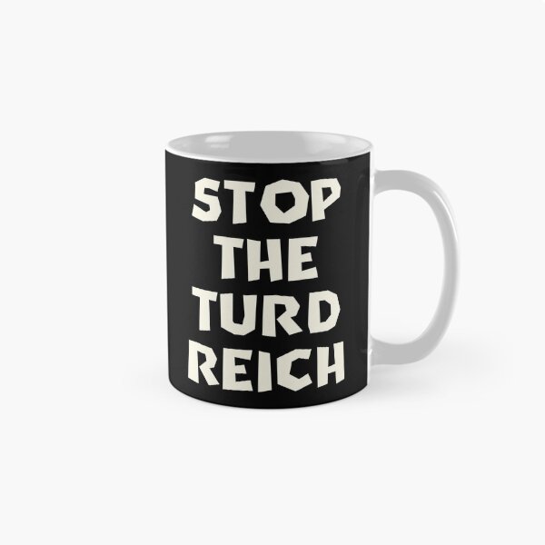 Item preview, STOP the TURD Reich! designed and sold by EstelleStar.