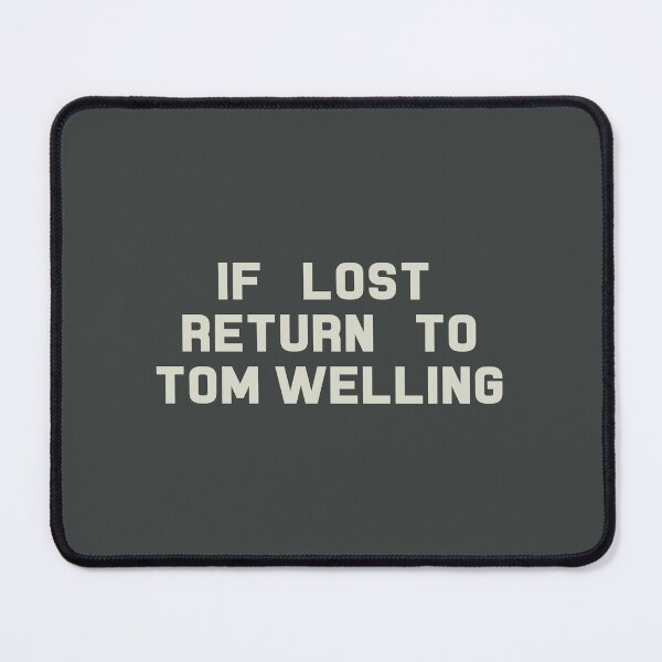 Item preview, If Lost Return to Tom Welling Tee designed and sold by deluluhaze.