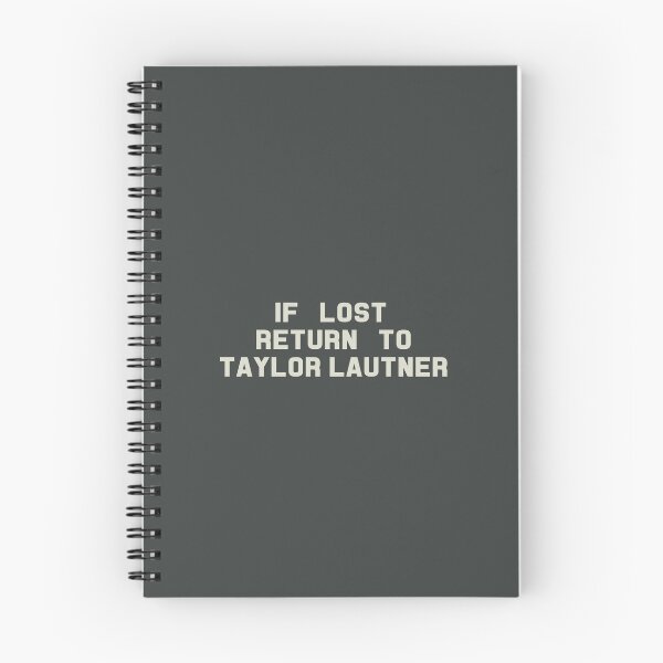 Item preview, If Lost Return to Taylor Lautner Tee designed and sold by 2000sbabyangel.