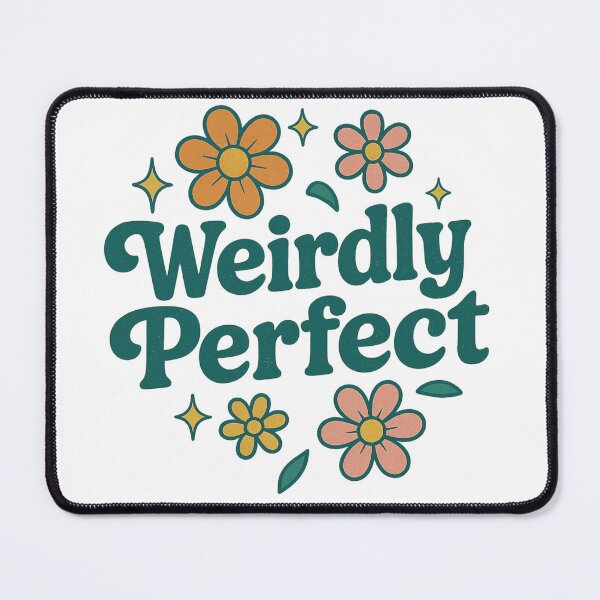 Item preview, Weirdly Perfect designed and sold by Happily Lover.