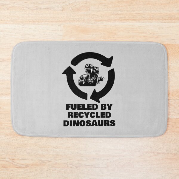 Item preview, Fueled by Recycled Dinosaurs designed and sold by 87-Aesthetics.