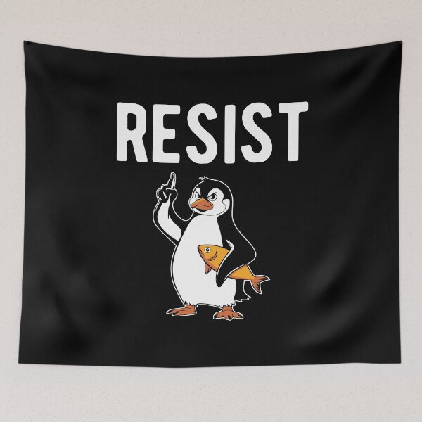 Item preview, RESIST - PENGUIN TARIFF PROTEST designed and sold by Mclickster.