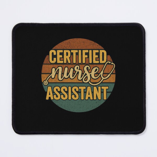 Item preview, Certified Nurse Assistant CNA Nursing Assistants Week designed and sold by queenzoid.