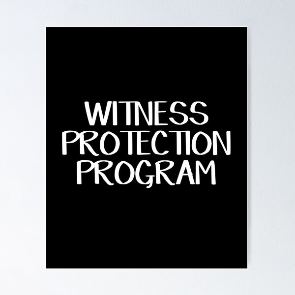 Item preview, Witness protection program designed and sold by allthetees.