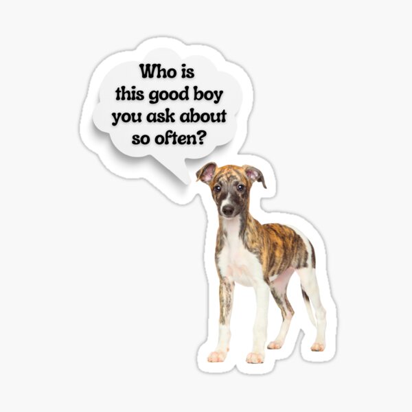 Item preview, Whippet Good Boy – Playful Dog Thought Bubble Design designed and sold by Fredster1966.