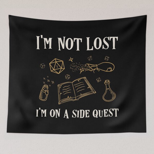 Item preview, Im not Lost Im on a Side Quest Funny Tabletop RPG designed and sold by pixeptional.