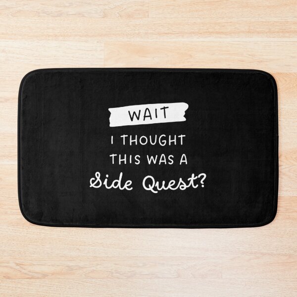 Item preview, Wait I Thought This Was a Side Quest Funny Tabletop RPG designed and sold by pixeptional.