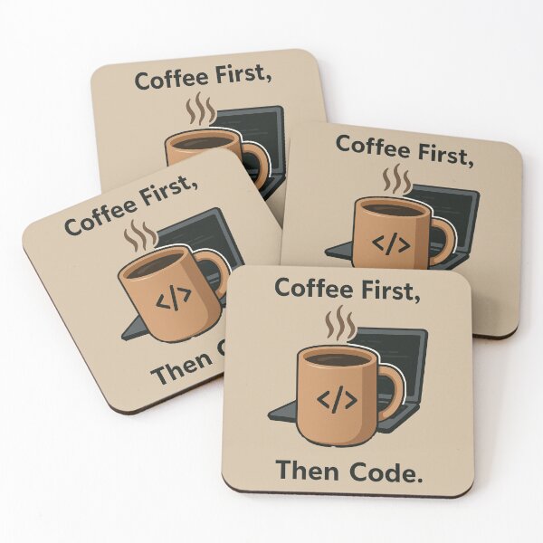 Item preview, Coffee First Then Code – Programmer Coffee Lover Design designed and sold by Dokak Shop.