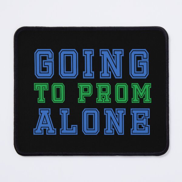 Item preview, Going to prom alone designed and sold by PariSeine.