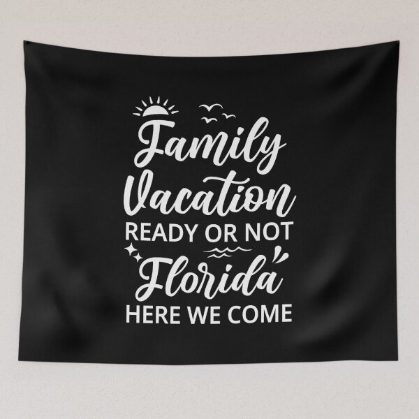 Item preview, Florida Here We Come, Family Vacation, family trip designed and sold by AAMDesigns.
