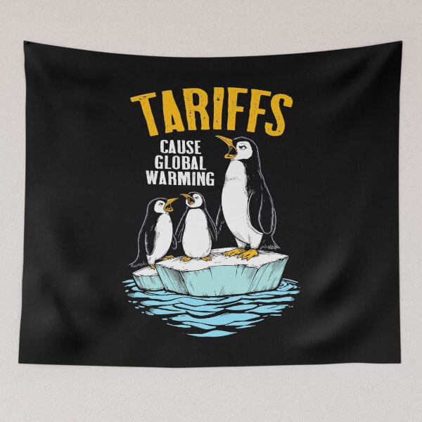 Item preview, Penguin Tariff Funny Tariffs Cause Global Warming Penguins designed and sold by GrandeDuc.