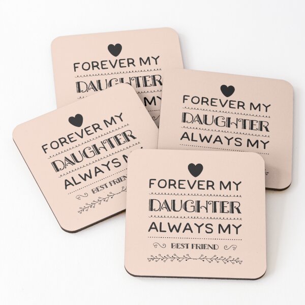 Item preview, Forever My Daughter Always My Best Friend | Heartwarming mum and daughter -Family Quote Design designed and sold by MarJul.