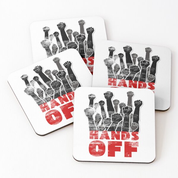 Item preview, Hands off protest designed and sold by Red-forever.