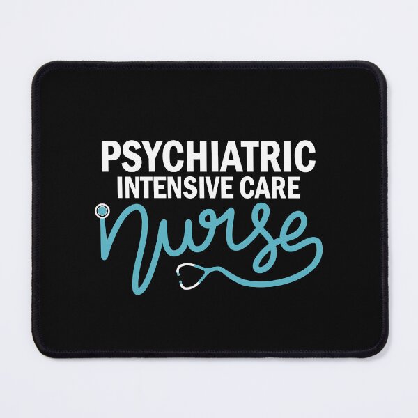 Item preview, Psychiatric Intensive Care Nurse - Mental Health Nursing Department designed and sold by Senthamizh.