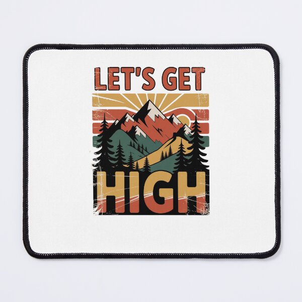 Item preview, Let's Get High designed and sold by Mateusz Majcherek.