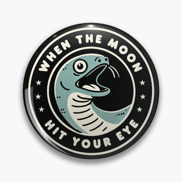Item preview, When Moon Hit Eyes - Funny Eel Humor designed and sold by Scaryzz.